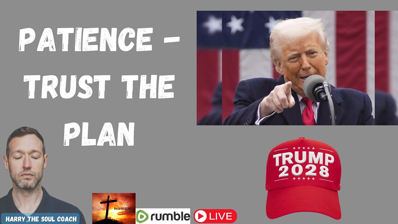 Patience - Trust the Plan