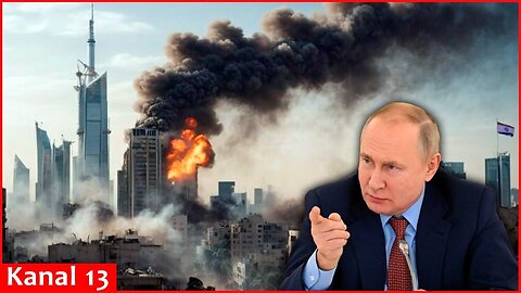 Putin hints Israel will be next after Ukraine： He has new aggressive intentions towards Jewish state