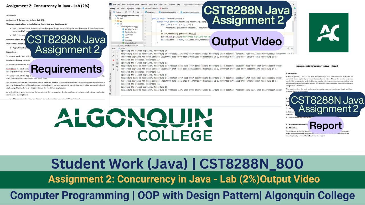 Student Work(Java) | 24F_CST8288N_800 OOP with Design Patterns Assignment 2 Output Video | Algonquin