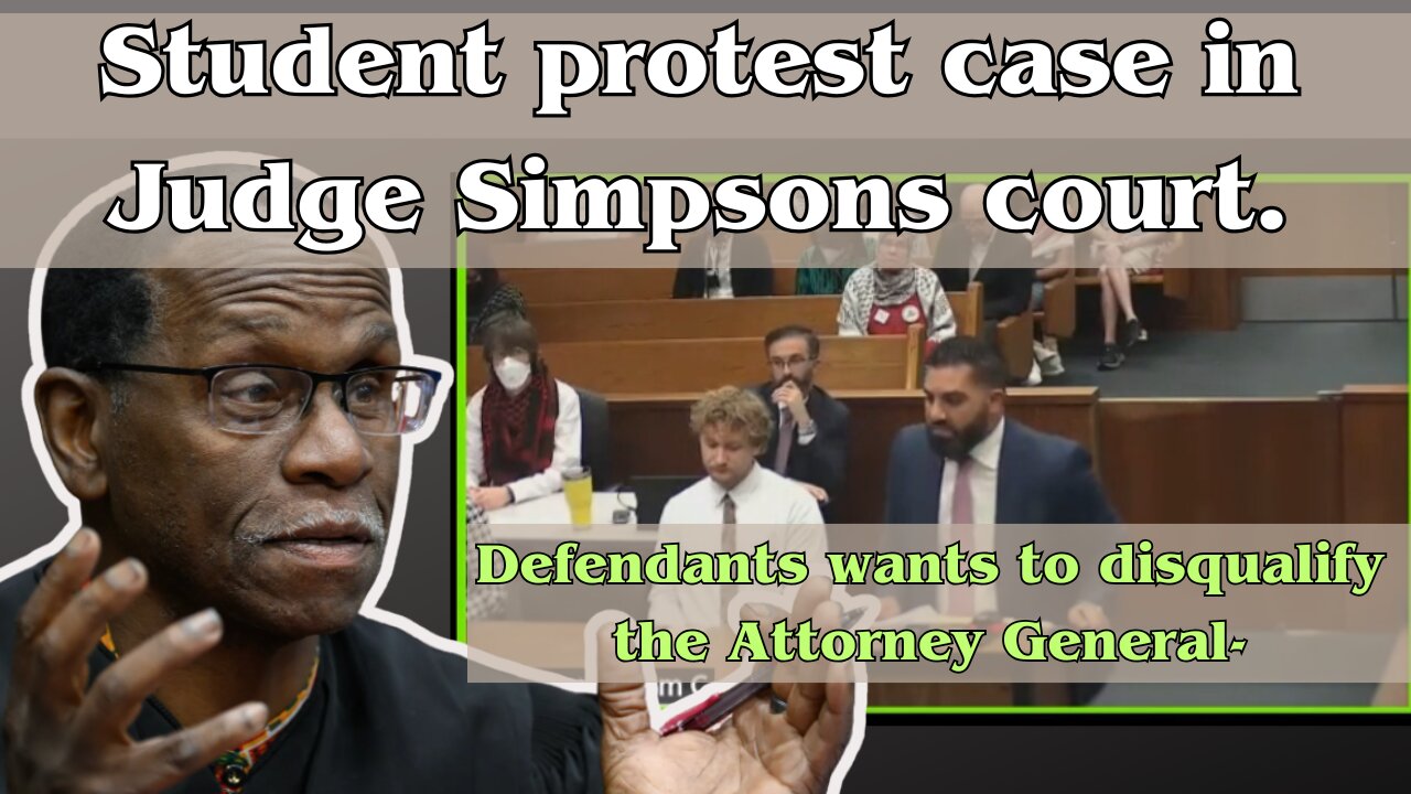 University of Michigan Student Protest Case - Wants to disqualify the Attorney General.