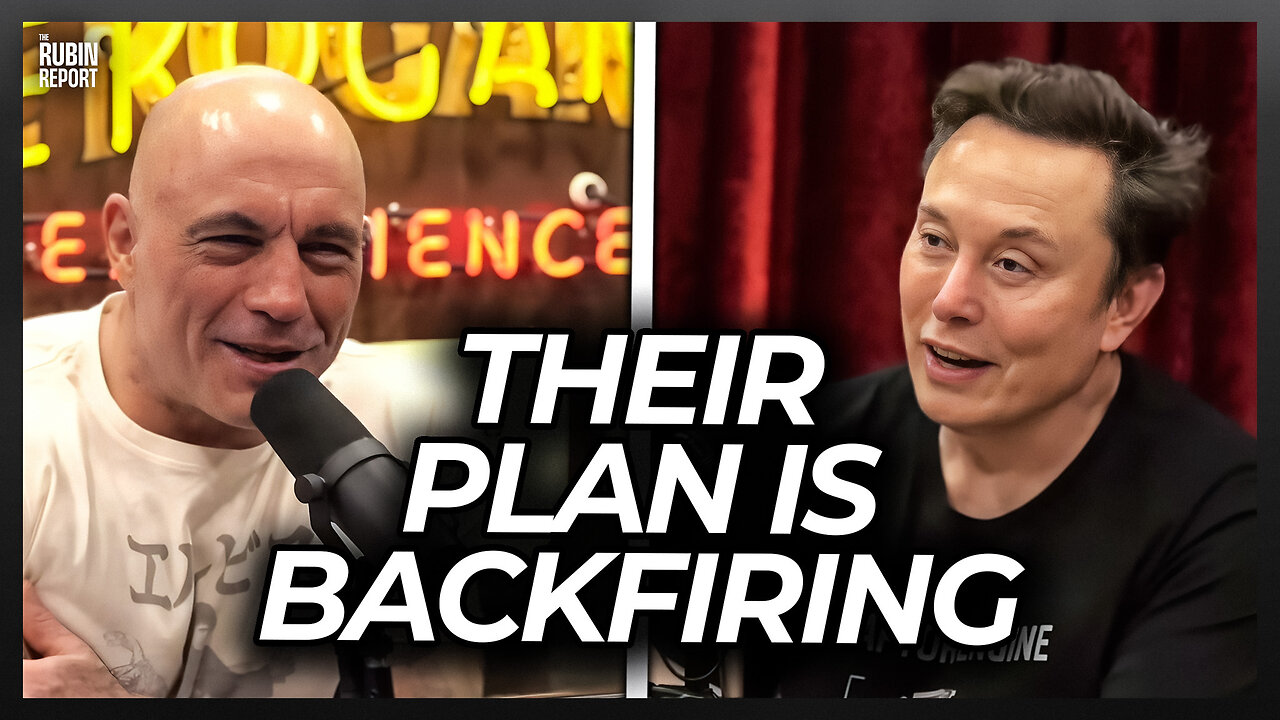 Joe Rogan & Elon Explain How Media’s Plan Is Blowing Up In Their Faces