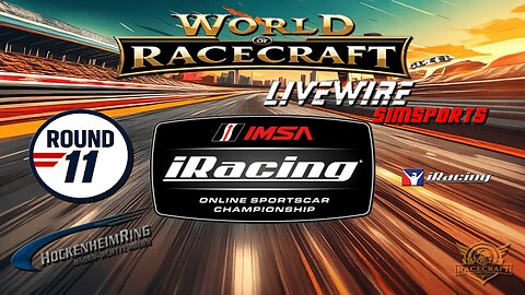 🔴LIVE - World of Racecraft / Livewire Simsports - Hockenheimring - iRacing