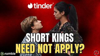 Are Dating Apps DISCIMINATING Against SHORT KINGS?