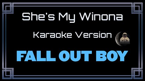 Fall Out Boy - She's My Winona (CC)