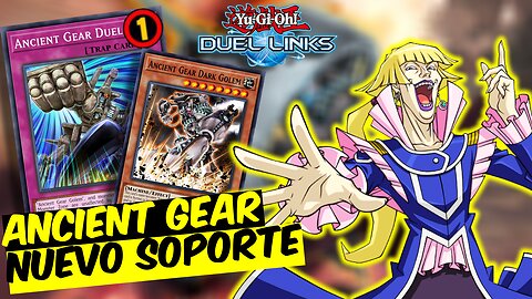 Destroy your rivals with the OTK Kings | Ancient Gear Deck | Yu-Gi-Oh! Duel Links