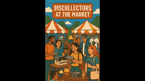 915collectors at the Central Market in El Paso Texas 8/29/25