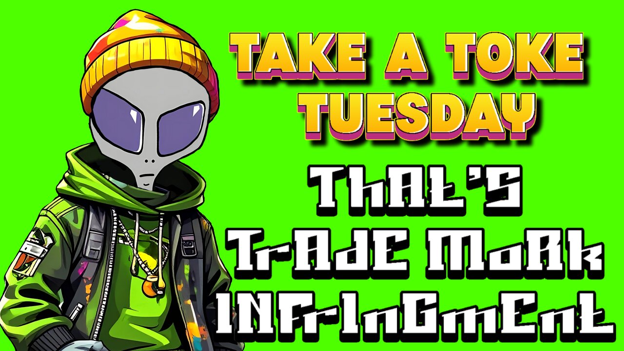 Take a Toke Tuesday