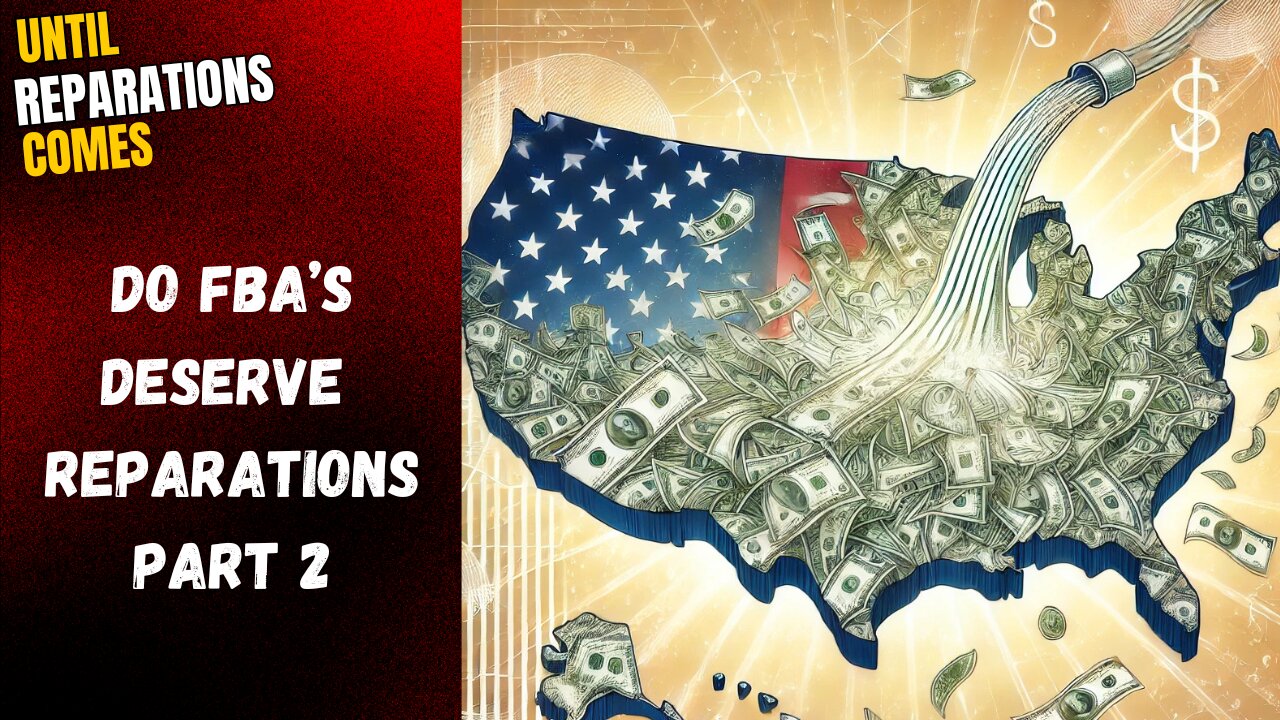Do FBA's Deserve Reparations part 2