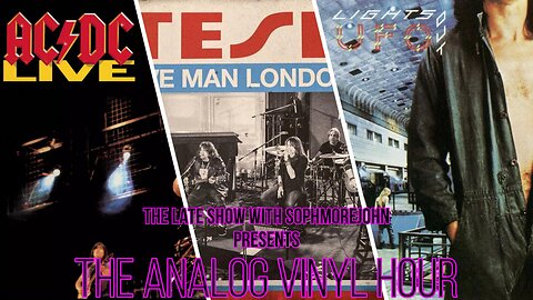 The Analog Vinyl Hour - AC/DC Live, Tesla Five Man London Jam, UFO - Live 1977