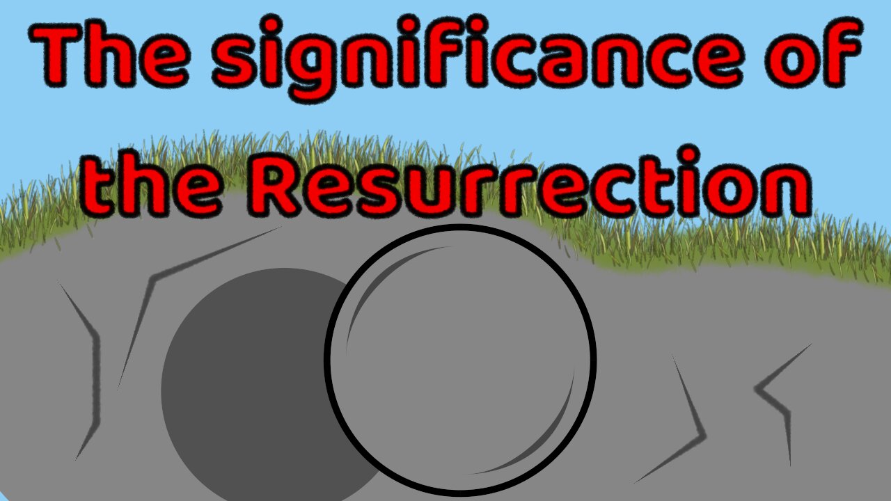 The significance of the Resurrection | Wednesday night
