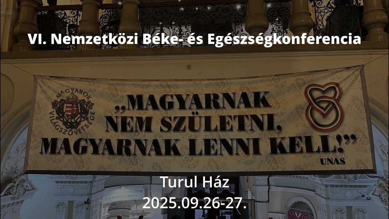 VI. NEMZETKÖZI BÉKE- ÉS EGÉSZSÉGKONFERENCIA