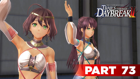 Trails Through Daybreak II Part 73 - Act 3, The Act of Gathering