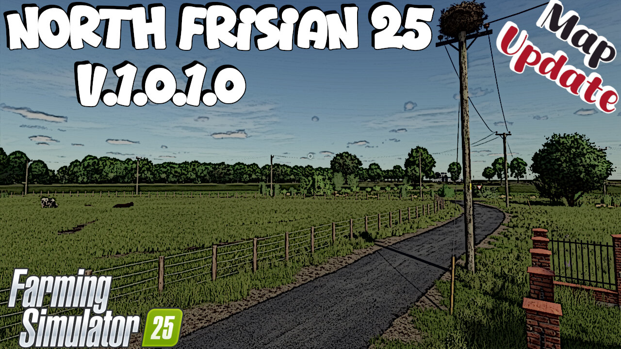 Map Update | North Frisian 25 | V.1.0.1.0 | Farming Simulator 25