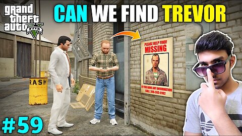 Can We Find Trevor | GTA V Gameplay #59