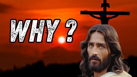 Why Jesus Was Killed... The Real Reason The Don't Want You To Know