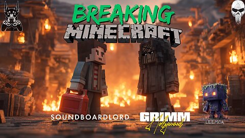 Breaking Games and Making Memories with Grimm Hollywood!