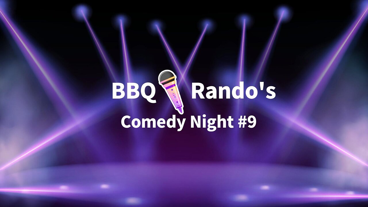 🎤Comedy Night BBQ Rando Ranch #9