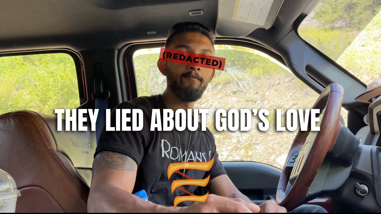 Pastors lied to you about God's Love