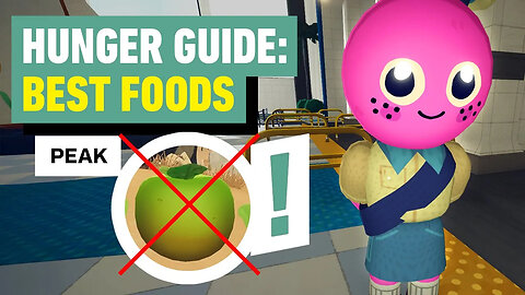 PEAK Hunger Guide： Best Foods, Poison Risks, and How to Survive the Climb-9