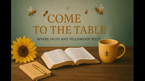 Come to the Table S2 E3 Recognizing The Wolves