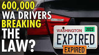 600,000 Drivers Caught with Expired Tabs in Washington State