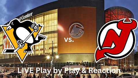 New Jersey Devils vs. Pittsburgh Penguins LIVE Play by Play & Reaction