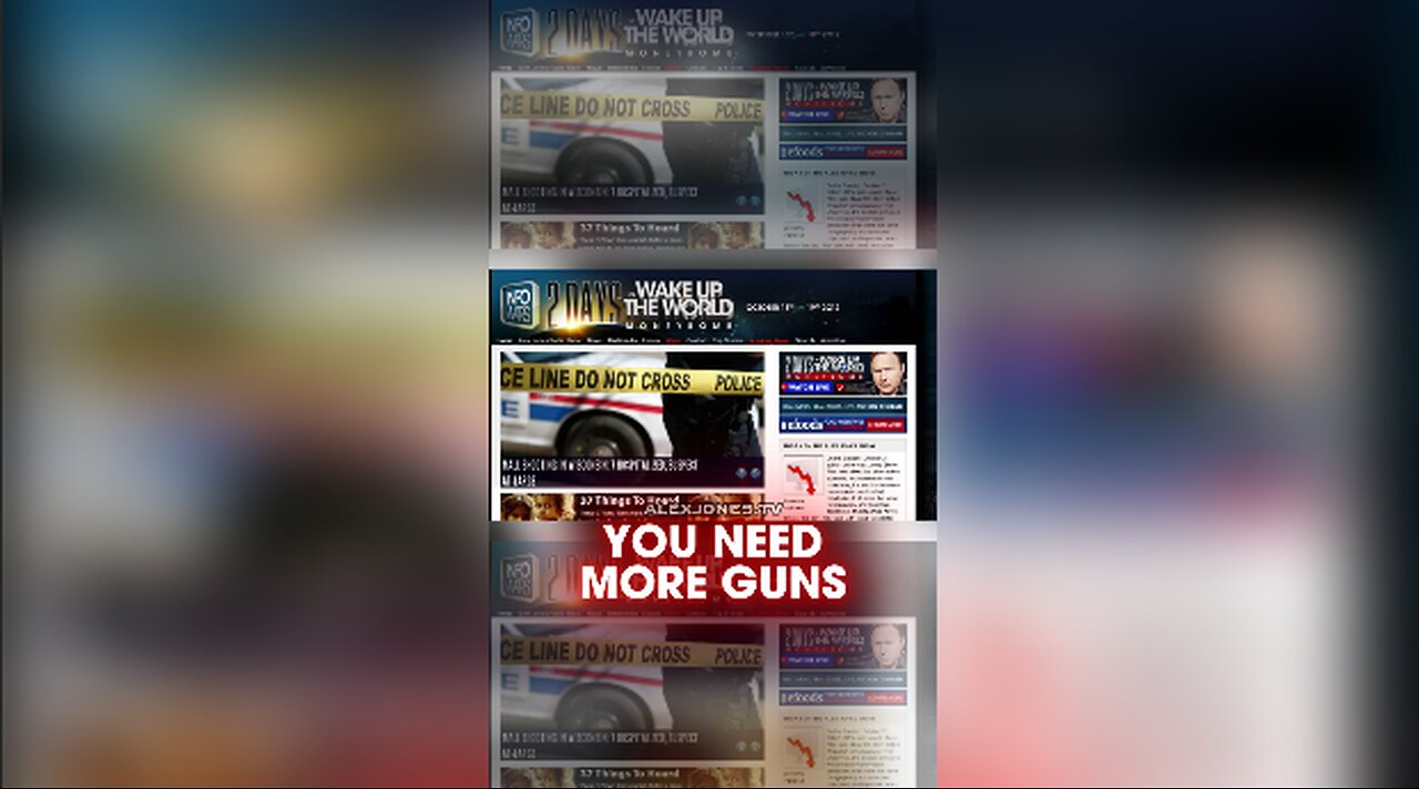 Alex Jones: You Need More Guns - 10/21/12