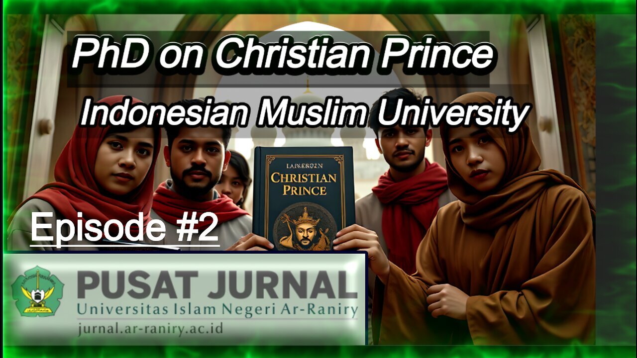 Indonesian University PhD study on Christian Prince #2 | Malay Subs |