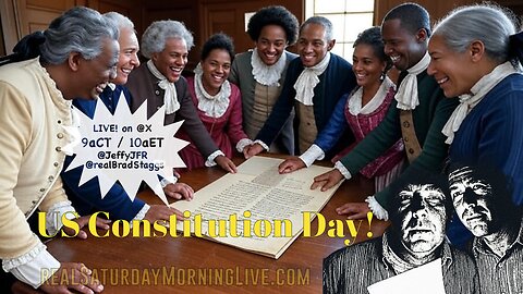 US Constitution Day - Saturday Morning Live! w/ Jeff Fisher & Brad Staggs 062125