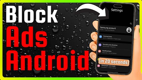 How to Block Ads on Android?