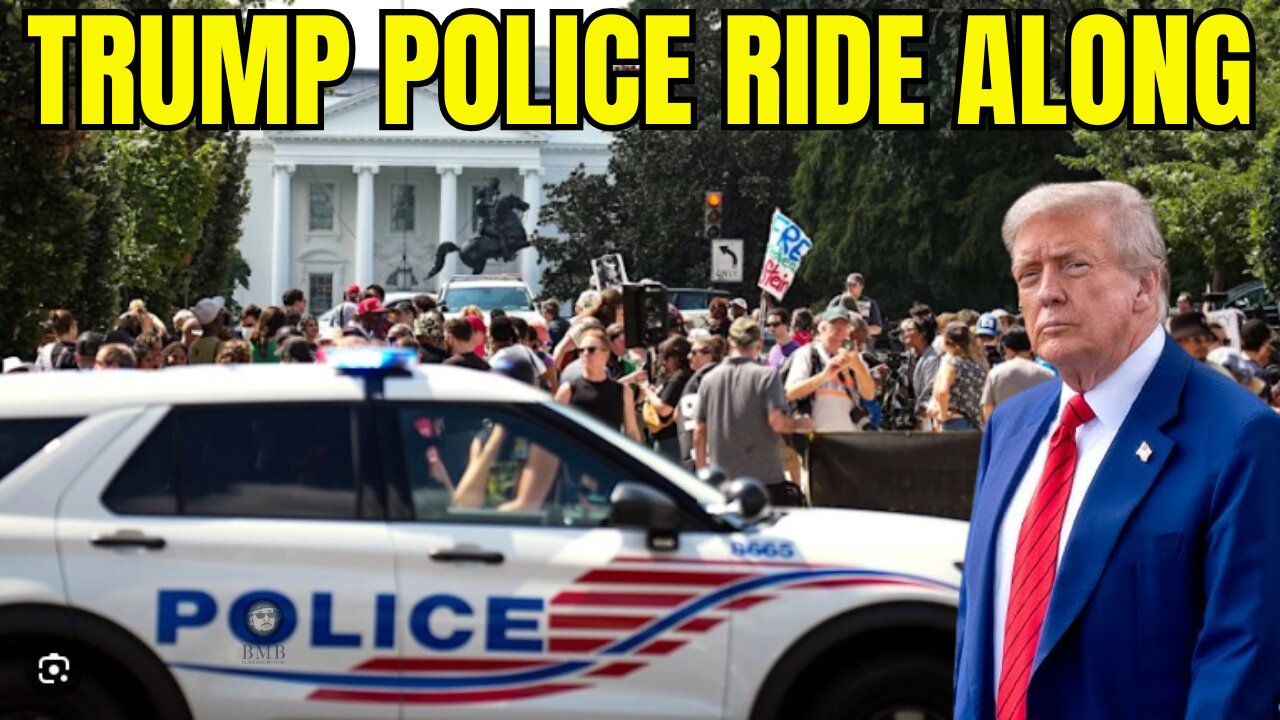 Trump’s D.C. National Guard & POLICE Patrol
