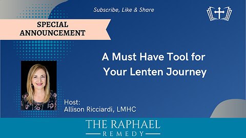 ANNOUNCEMENT: A Must Have Tool for Your Lenten Journey