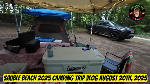 Sauble Beach 2025 Camping Trip Vlog August 20th, 2025