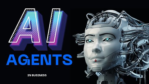 AI Agents: How They're Reshaping Work & Business!