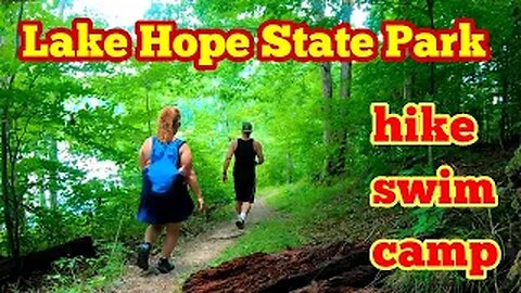 Hike Swim Camp - Lake Hope State Park - Ohio