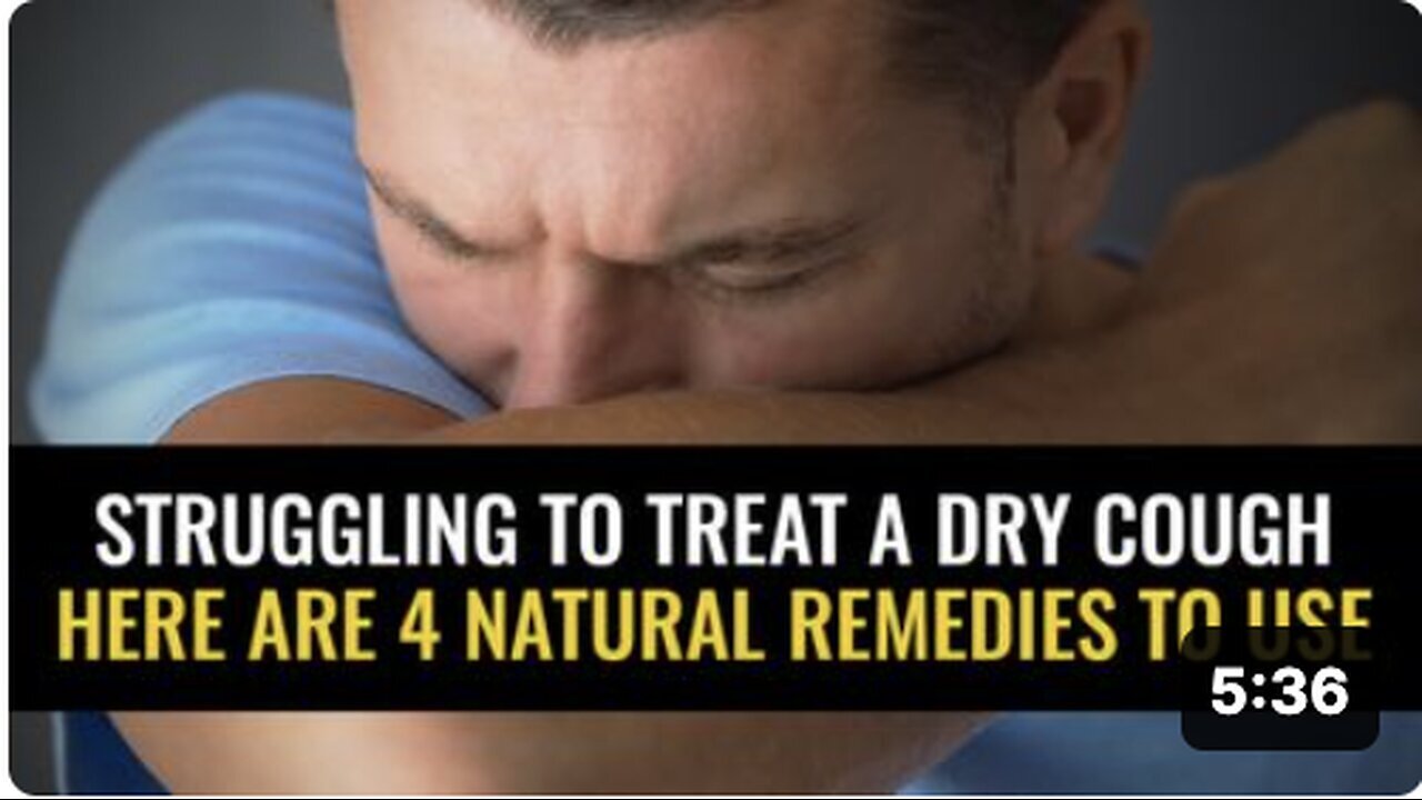 "4 Natural Remedies for Effectively Treating a Dry Cough"