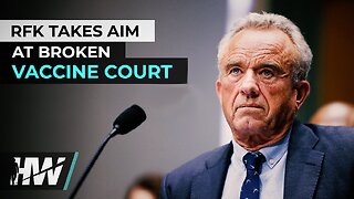 RFK Jr. TAKES AIM AT BROKEN VACCINE COURT