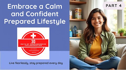 No Fear Friday Pt. 4: How to Make Preparedness a Lifestyle (Without the Panic #30daysofprepardness