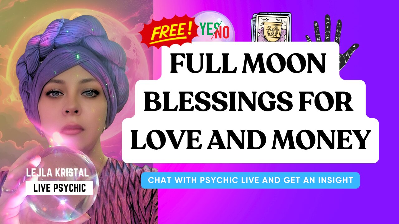 FULL MOON BLESSINGS ✨ 🌕 FOR LOVE AND MONEY ♥ 🕯 🌠💸