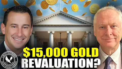 $15,000 Gold Revaluation? Silver Would Go Through The Roof | Thompson & Hemke
