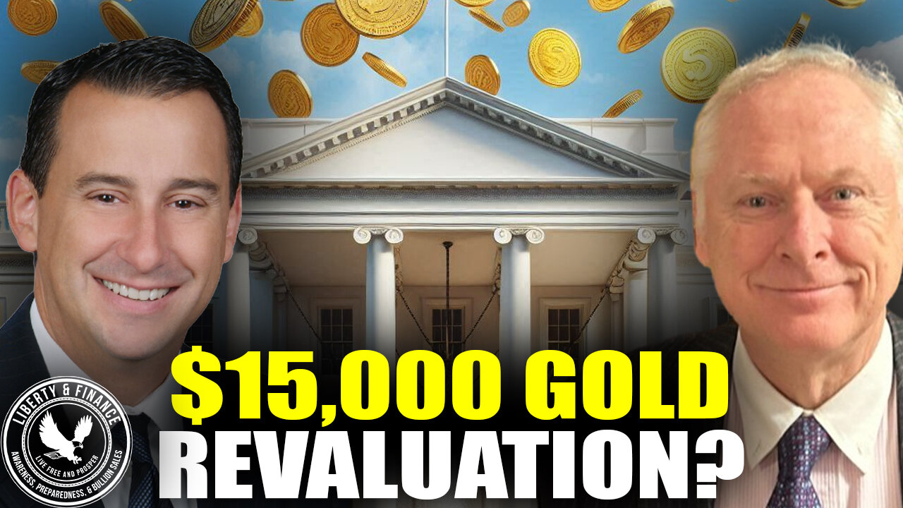 $15,000 Gold Revaluation? Silver Would Go Through The Roof | Thompson & Hemke