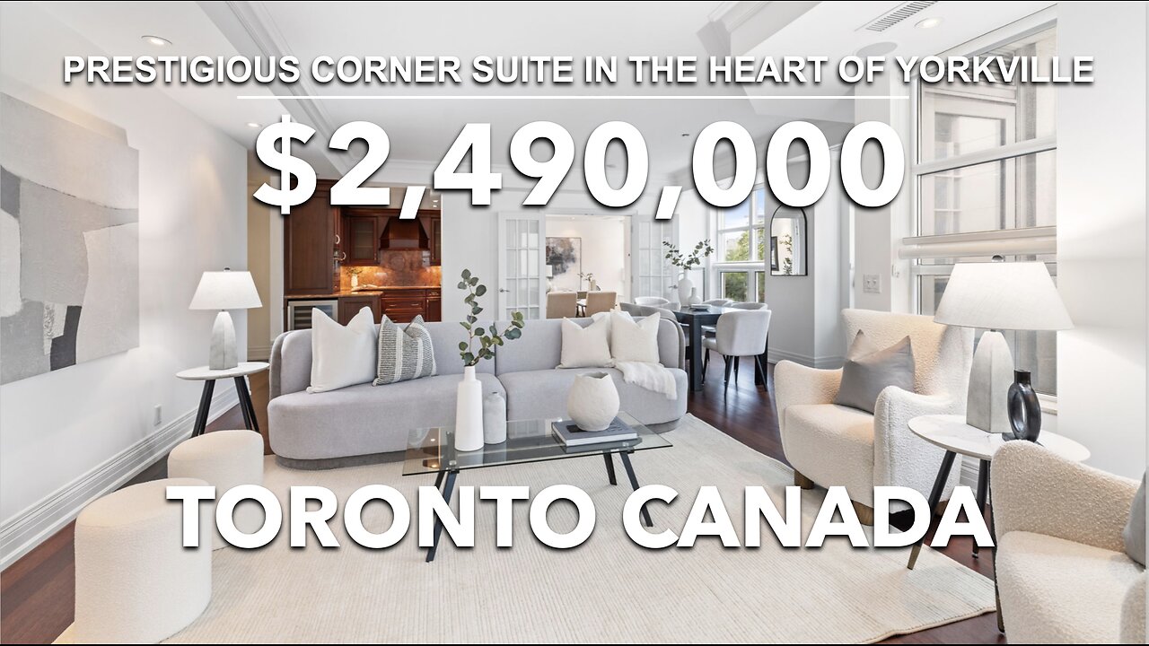 Prestigious Corner Suite For Sale in the Heart of Yorkville. Top condo real estate agent in Toronto