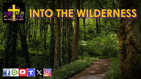 WORD OF THE DAY: MATTHEW 4:1 - INTO THE WILDERNESS