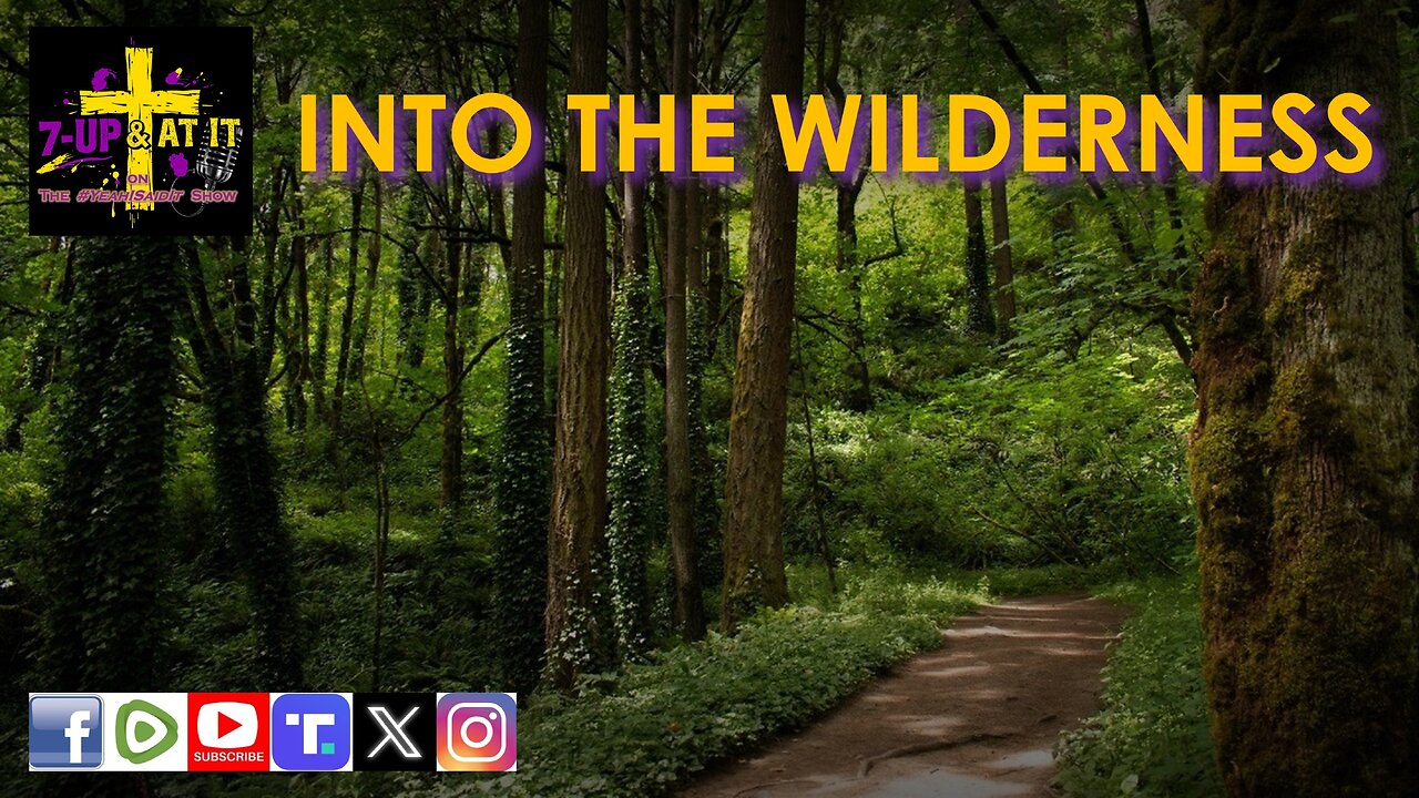 WORD OF THE DAY: MATTHEW 4:1 - INTO THE WILDERNESS