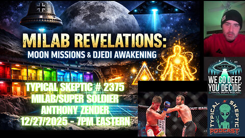 MILAB Abductions, SSP & Moon Missions - Anthony Zender - Typical Skeptic Podcast #2375