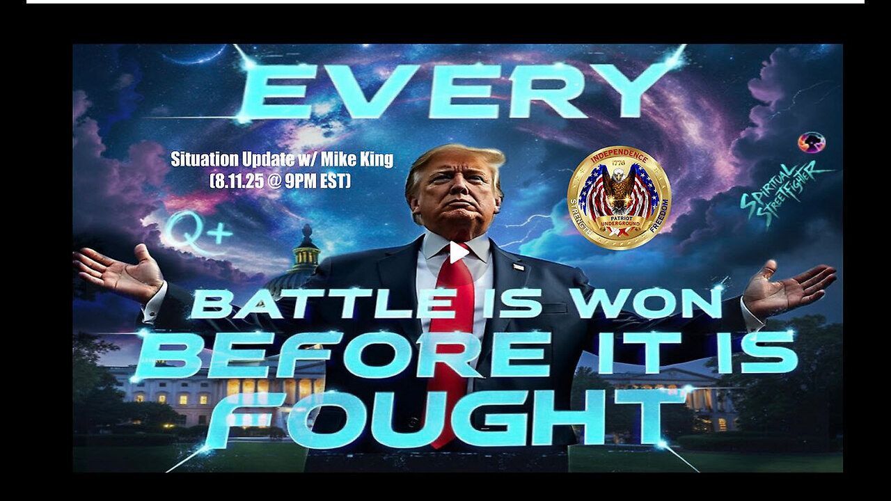 Situation Update w/ Mike King - 8/11/25
