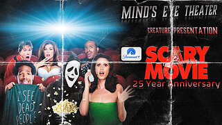 SCARY MOVIE - Mind's Eye Theater