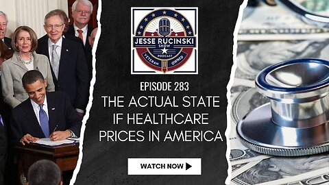 The Actual State of Healthcare Prices in America (Episode 283)