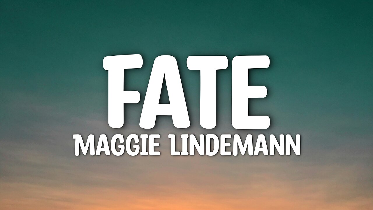 Maggie Lindemann - Fate (Lyrics)