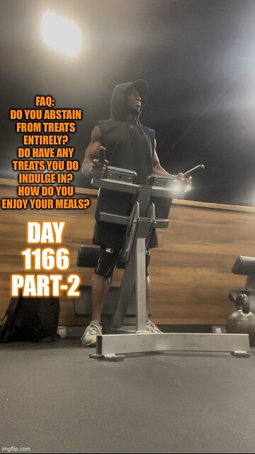 FAQ: do you abstain from treats entirely? Do have any treats you do indulge in? (Day 1166 Part-2)